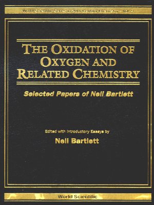 cover image of The Oxidation of Oxygen and Related Chemistry
